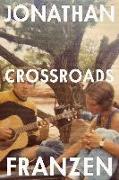 Crossroads - A Key to All Mythologies. 01